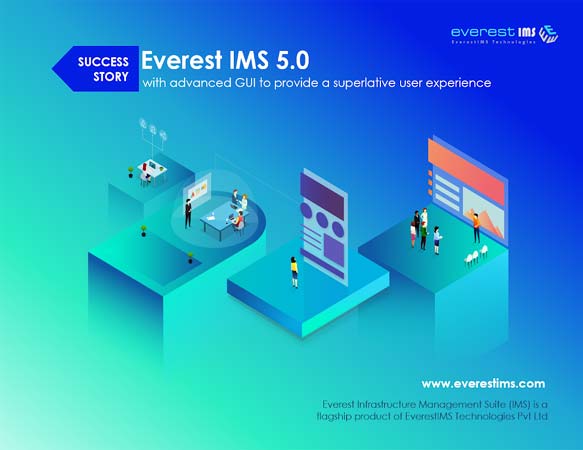 Everest IMS 5.0 Success Story